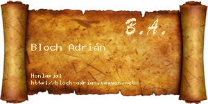 Bloch Adrián névjegykártya